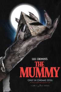 Lee Cronin's The Mummy - Posters