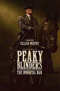 Peaky Blinders: The Immortal Man - Posters