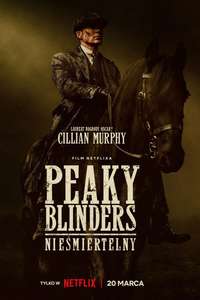 Peaky Blinders: The Immortal Man - Posters