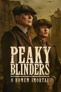 Peaky Blinders: The Immortal Man - Posters