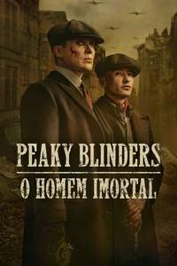 Peaky Blinders: The Immortal Man - Posters