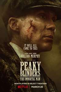 Peaky Blinders: The Immortal Man - Posters