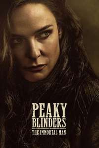 Peaky Blinders: The Immortal Man - Posters