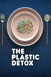 The Plastic Detox - Posters