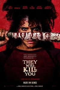 They Will Kill You - Posters