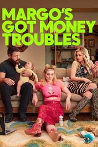 Margo's Got Money Troubles - Posters