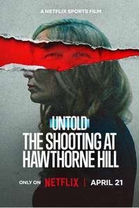 Untold: The Shooting at Hawthorne Hill - Posters
