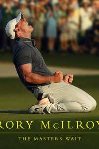 Rory McIlroy: The Masters Wait - Posters