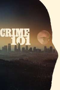 Crime 101 - Posters