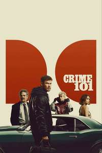 Crime 101 - Posters
