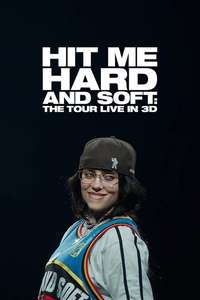 Billie Eilish - Hit Me Hard and Soft: The Tour (Live in 3D) - Posters