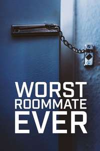 Worst Roommate Ever - Posters