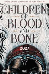 Children of Blood and Bone - Posters