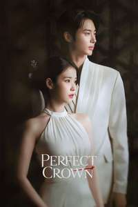 Perfect Crown - Posters
