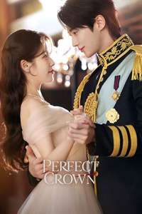 Perfect Crown - Posters