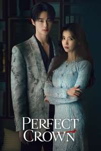 Perfect Crown - Posters