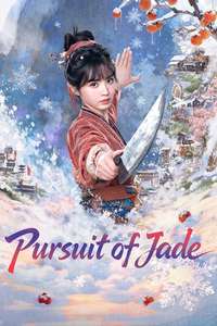 Pursuit of Jade - Posters