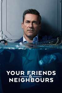 Your Friends and Neighbors - Posters
