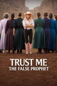 Trust Me: The False Prophet - Posters