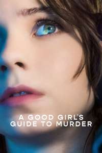 A Good Girl's Guide to Murder - Posters