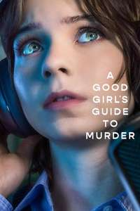 A Good Girl's Guide to Murder - Posters