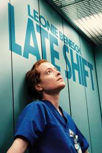 Late Shift - Posters