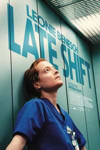 Late Shift - Posters