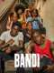 Bandi : Season 1