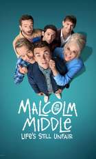 Malcolm in the Middle: Life's Still Unfair