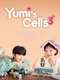 Yumi's Cells