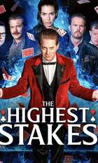 The Highest Stakes
