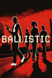 Ballistic - Posters