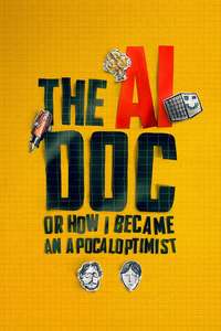 The AI Doc: Or How I Became an Apocaloptimist - Posters