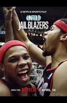 Untold: Jail Blazers