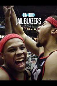 Untold: Jail Blazers - Posters