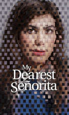 My Dearest Señorita