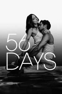 56 Days - Posters