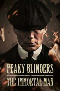Peaky Blinders: The Immortal Man - Posters