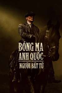Peaky Blinders: The Immortal Man - Posters