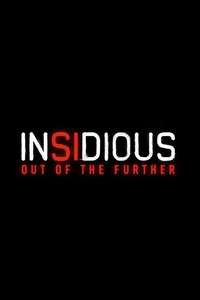 Insidious: Out of the Further - Posters
