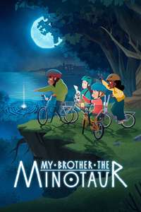 My Brother the Minotaur - Posters