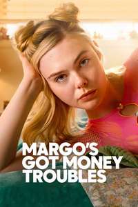 Margo's Got Money Troubles - Posters