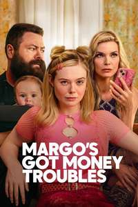 Margo's Got Money Troubles - Posters