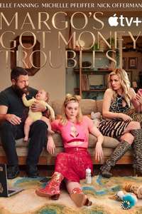 Margo's Got Money Troubles - Posters