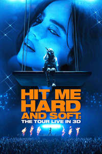 Billie Eilish - Hit Me Hard and Soft: The Tour (Live in 3D) - Posters