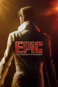 EPiC: Elvis Presley in Concert - Posters