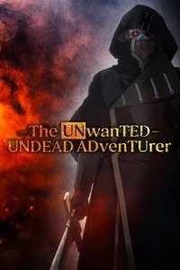 The Unwanted Undead Adventurer - Posters