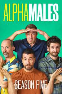 Alpha Males - Posters