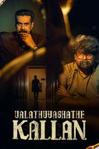 Valathu Vashathe Kallan - Posters