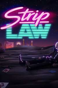 Strip Law - Posters